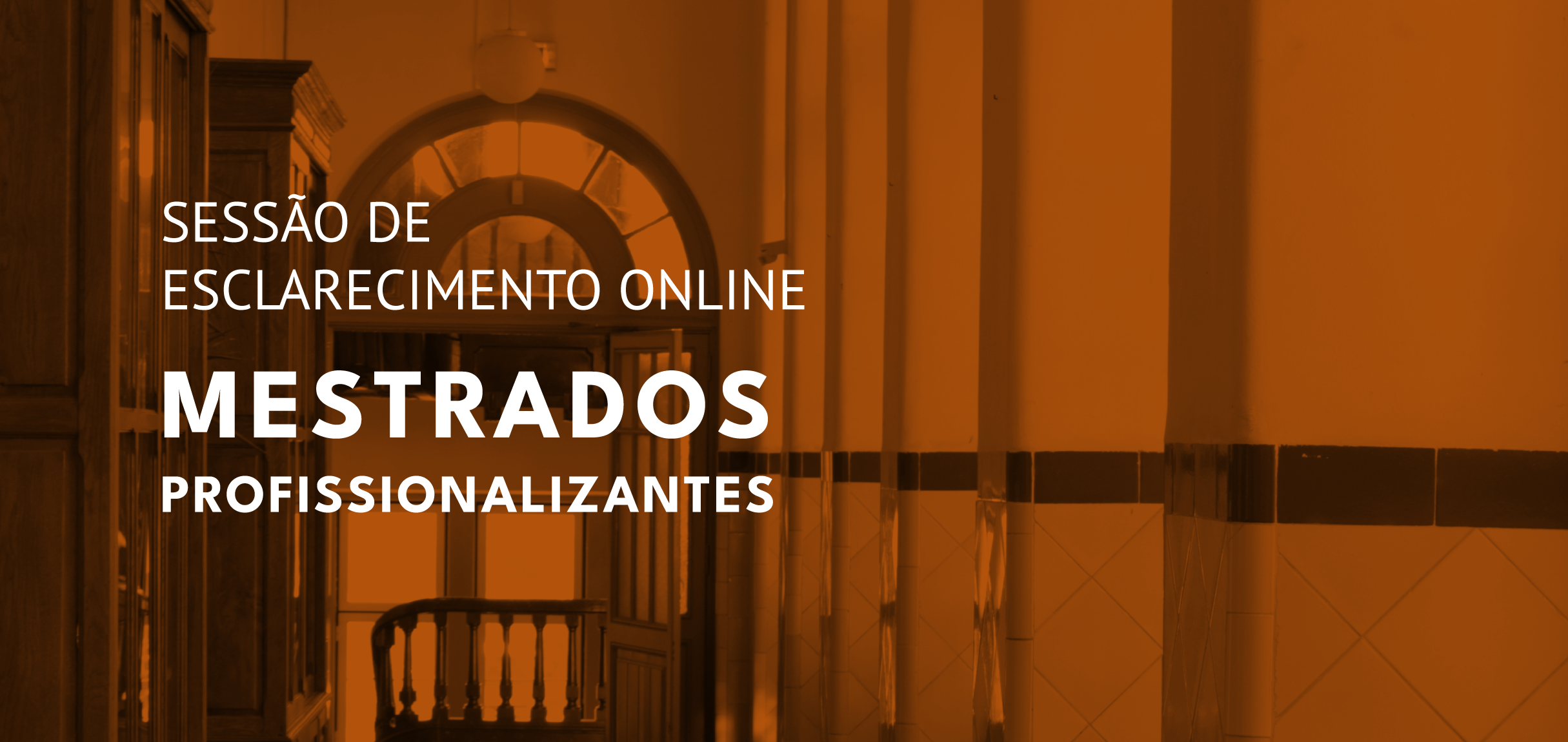 Sessão Mestrados Online
